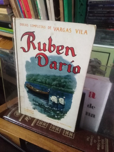 Rubén Darío, Obras Completas De Vargas Vila, Libro Antiguo