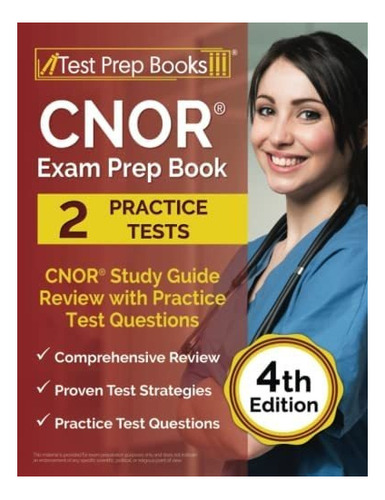 Libro: Cnor Exam Prep Book: Cnor Study Guide Review With 3