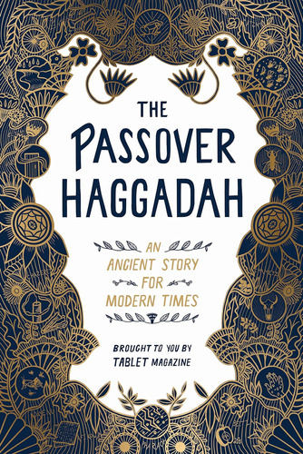 Libro: The Passover Haggadah: An Ancient Story For Modern