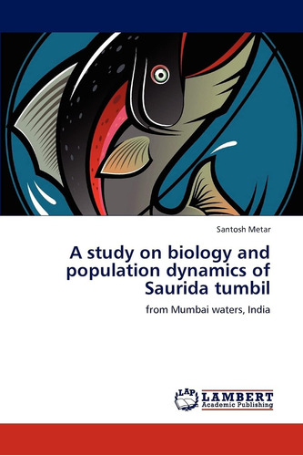Libro: A Study On Biology And Population Dynamics Of Saurida