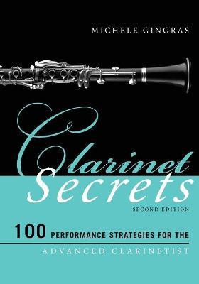 Libro Clarinet Secrets - Michele Gingras