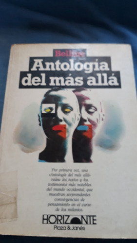 Antologia Del Mas Alla Belline. La Videncia Por Un Vidente