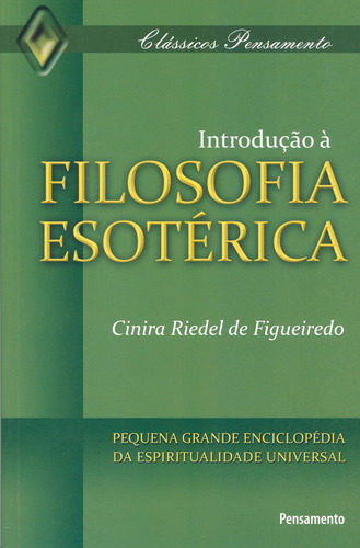 Livro Introdução À Filosofia Esotérica