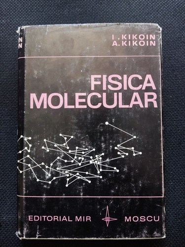 Física Molecular - Mir Moscu