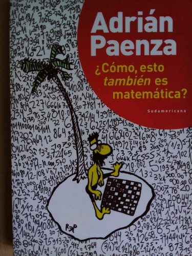 Como Esto Tambien Es Matematica? Adrian Paenza A99