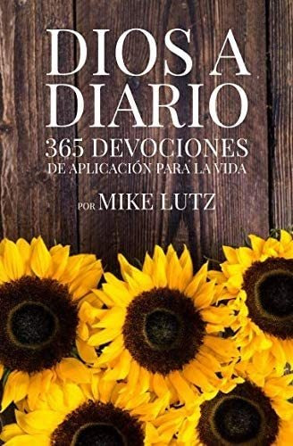 Libro Dios 365 Devociones De Aplicación Para La Vida (spani