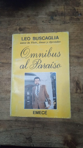 Libro Omnibus Al Paraiso De Leo Buscaglia (66)