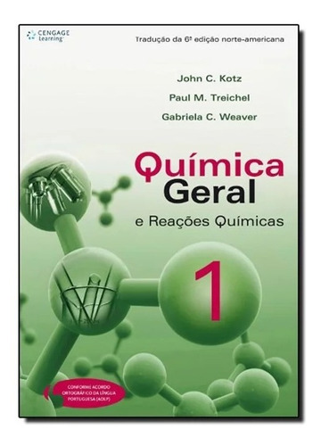 Livro Química Geral E Reações Químicas - Vol. I