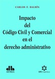 Impacto Del Código Cy C En El Dcho Administrativo- Balbin