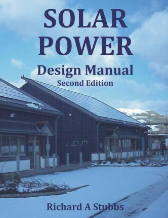 Libro Solar Power Design Manual - Richard A Stubbs