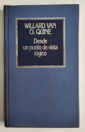 Desde Un Punto De Vista Lógico - Willard Van O. Quine