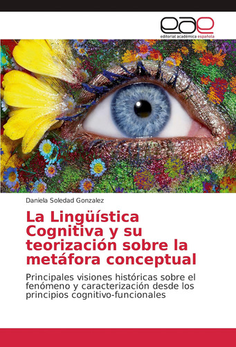Libro: La Lingüística Cognitiva Y Su Teorización Sobre Mí