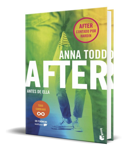 After  Antes De Ella, De Anna Todd. Editorial Planeta, Tapa Blanda En Español, 2022
