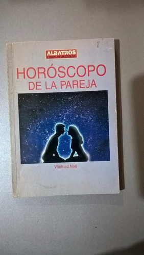 Horóscopo De La Pareja - Winfried Noé