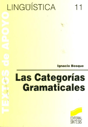 Libro Las Categorias Gramaticales Lingüística 11 De Ignacio