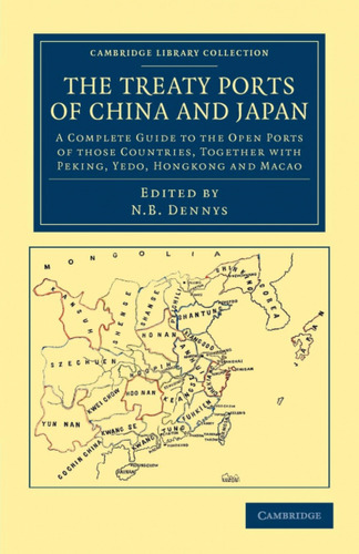  The Treaty Ports Of China And Japan  - Aa.vv