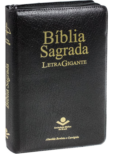 Bíblia Sagrada Letra Gigante Índice Capa couro sintético com zíper preta: Almeida Revista e Corrigida (ARC) Letra vermelha, de Sociedade Bíblica do Brasil. Editora Sociedade Bíblica do Brasil em português, 2020