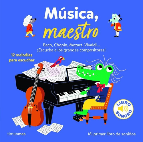 Mãâºsica, Maestro, De Billet, Marion. Editorial Timun Mas Infantil, Tapa Dura En Español