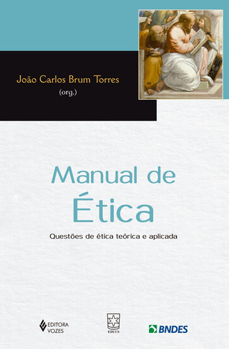 Manual de ética: Questões de ética teórica e aplicada, de Vários autores. Editora Vozes Ltda., capa mole em português, 2014