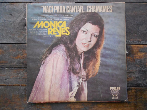 Monica Reyes   Naci Para Cantar Chamames   Lp Vinilo Ex