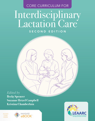 Libro Core Curriculum For Interdisciplinary Lactation Car...