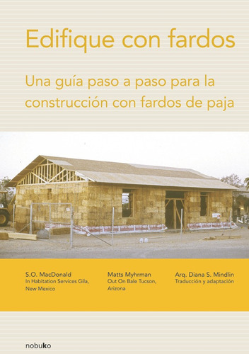 Edifique Con Fardos, De Mindlin. Editorial Nobuko/diseño Editorial, Tapa Blanda, Edición 1 En Español, 2008