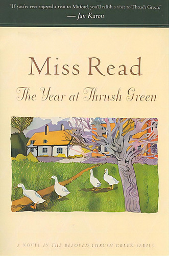 The Year At Thrush Green, De Read. Editorial Mariner Books, Tapa Blanda En Inglés