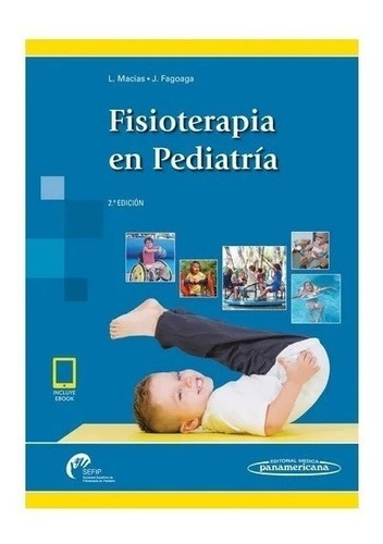 Fisioterapia En Pediatria - Macias Merlo,lourdes Nuevo!