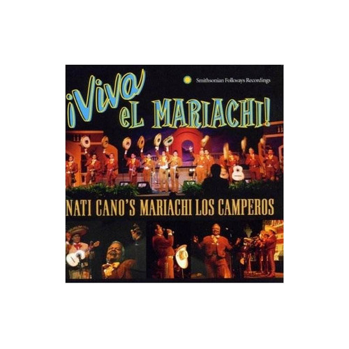 Cano Nati Mariachi Los Camperos Viva El Mariachi Usa Cd