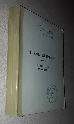 El Anillo Del Nibelungo Tomo 1 Ernesto De La Guardia 1939