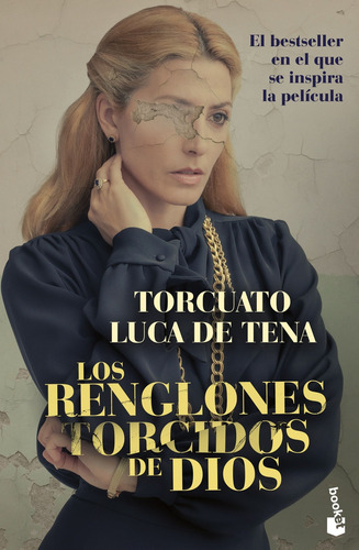 Los Renglones Torcidos De Dios - Luca De Tena, Torcuato