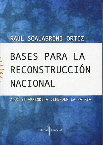 Bases Para La Reconstruccion Nacional - Edicial - Lancelot