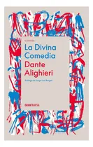 Comprar La Divina Comedia (con Prólogo De J.l. Borges), De Alighieri, Dante \u002F Borges, Jorge Luis (pról.). Editorial Gran Travesia, Tapa Blanda En Español, 2024