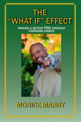 Libro The What If Effect - Mabry, Morice