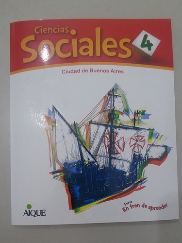 Ciencias Sociales 4 Ciudad De Buenos Aires Aique (7c)