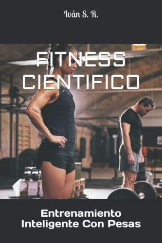 Libro : Fitness Cientifico Entrenamiento Inteligente Con...