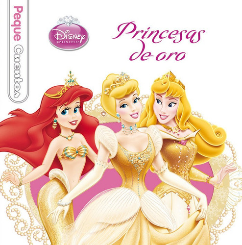 Princesas De Oro Pequecuentos - Aa.vv