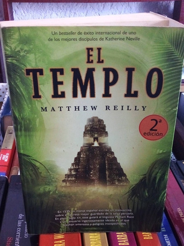   El Templo.    Matthew Reilly #