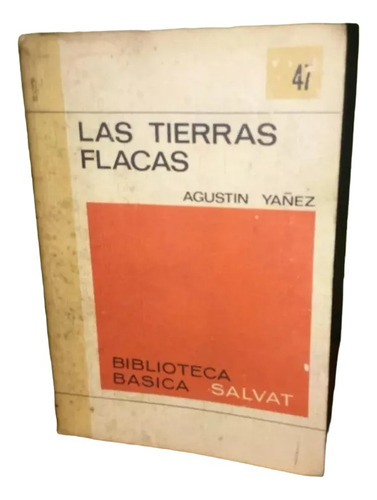 Libro, Las Tierras Flacas De Agustín Yañez.