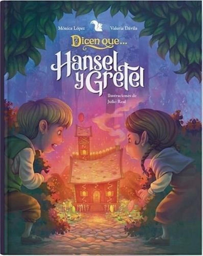 Hansel Y Gretel - Dicen Que - Tapa Dura - Az