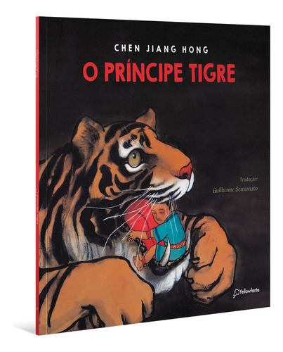O Principe Tigre: O Principe Tigre, De Hong,chen Jiang. Autentica Editora, Capa Mole, Edição 1 Em Português, 2023