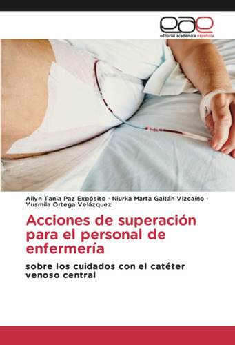 Libro: Acciones De Superación Para El Personal De Enfermería