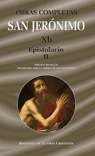 Libro Obras Completas De San Jerã³nimo Xb: Epistolario Ii...