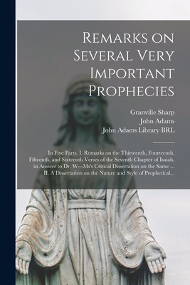 Libro Remarks On Several Very Important Prophecies: In Fi...