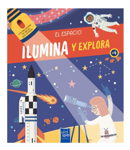 Ilumina Y Explora El Espacio Libro Didáctico 4 Años Yoyo