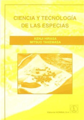 Ciencia Y Tecnologia De Las Especias, De Hirasa. Editorial Acribia, Tapa Blanda En Español, 9999