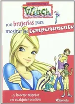 Comprar 100 Brujerias Para Mostrar Tu Temperamento Los Libros Secre