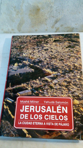 Jerusalén De Los Cielos De Milner Y Salomón (usado) 