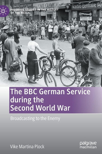 Libro: En Inglés El Servicio Alemán De La Bbc Durante La Seg