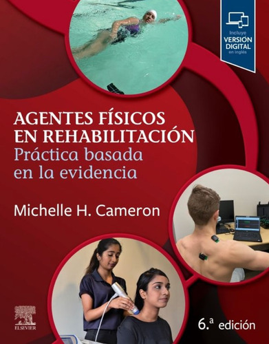 Agentes Físicos En Rehabilitación 6a Ed. / Cameron Michael